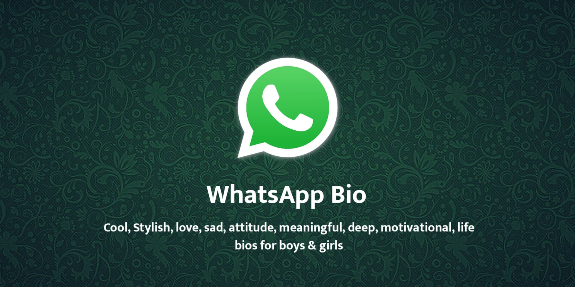 WhatsApp Bio Caption in English