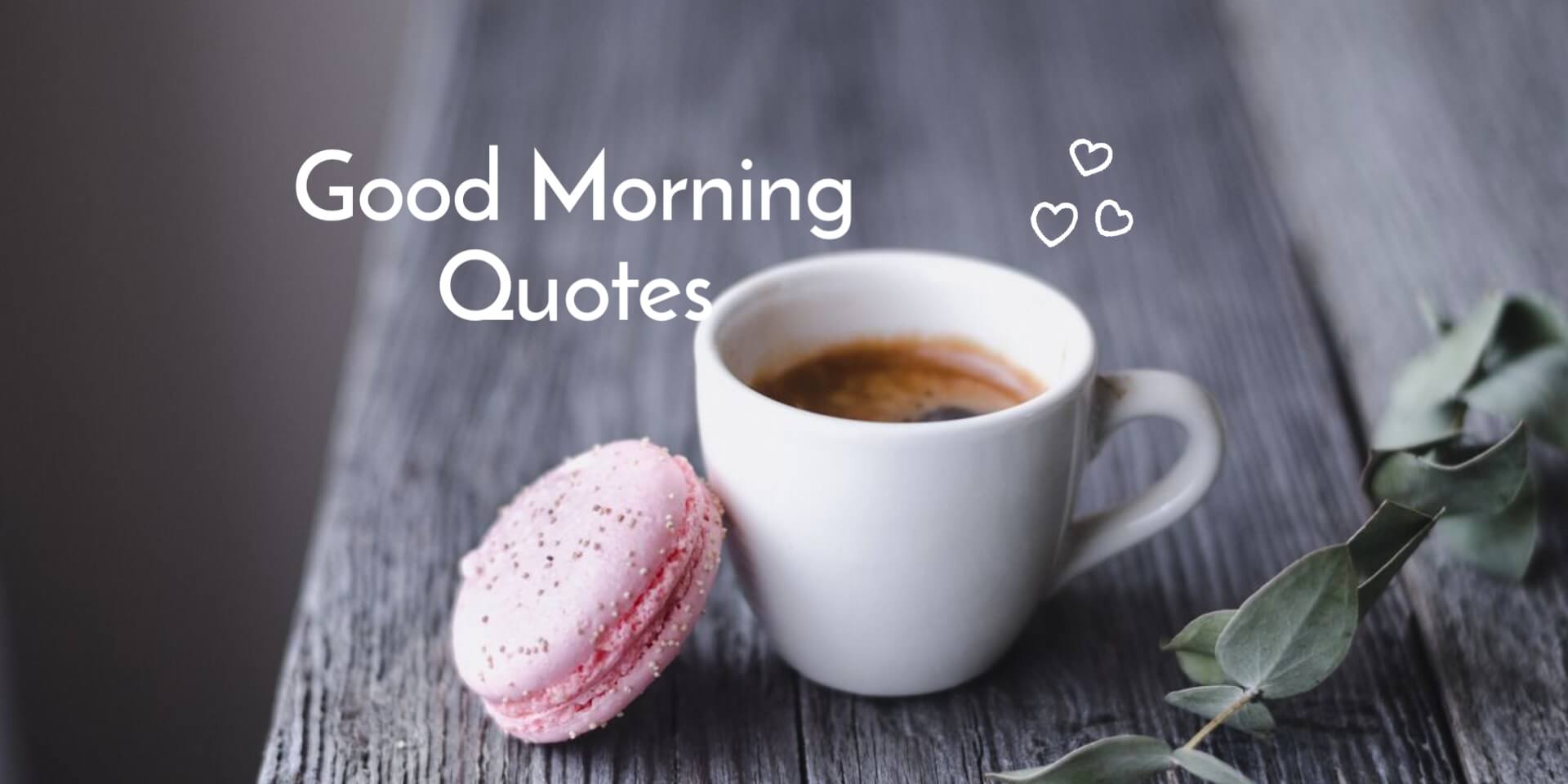 0 Best Good Morning Quotes For Inspire Your Full Day Funky Life