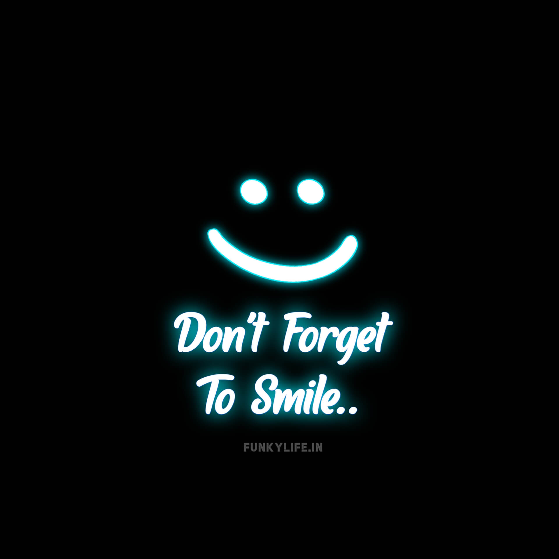 Don't Forget To Smile DP