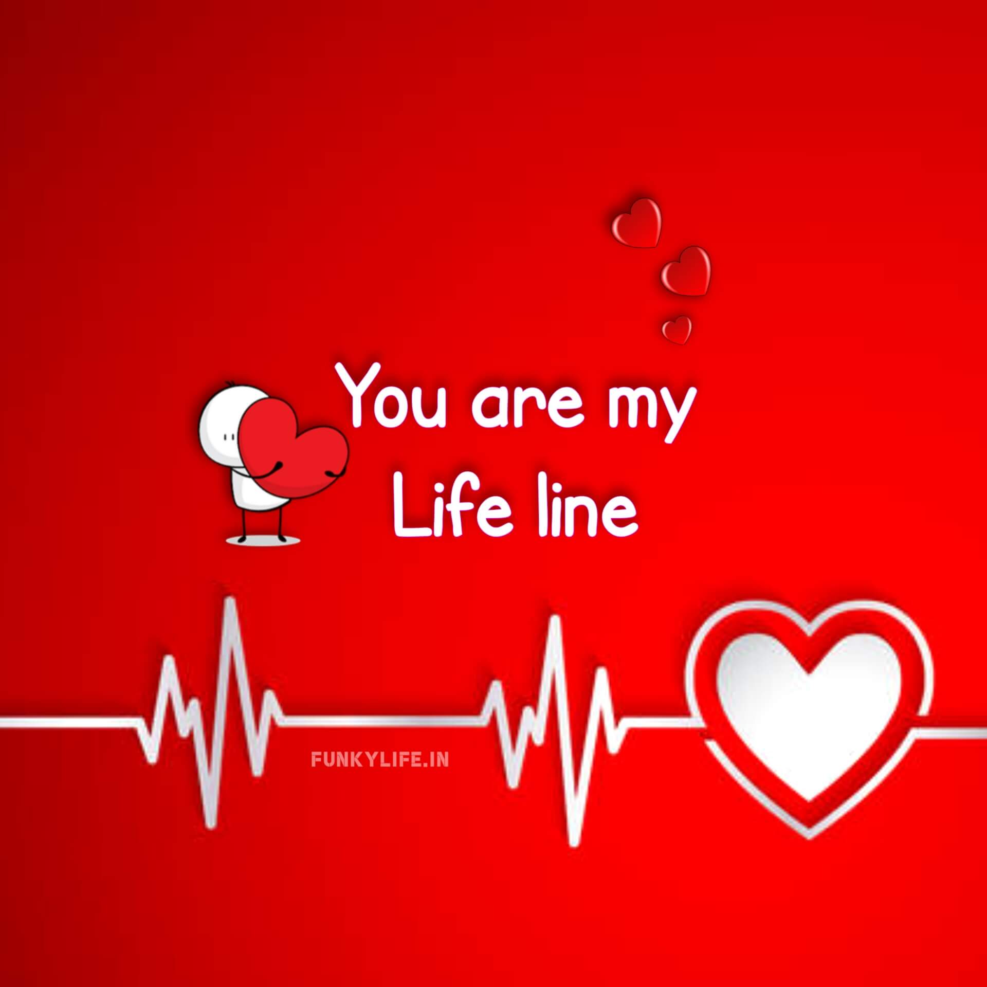 You Are My Life Line Profile DP