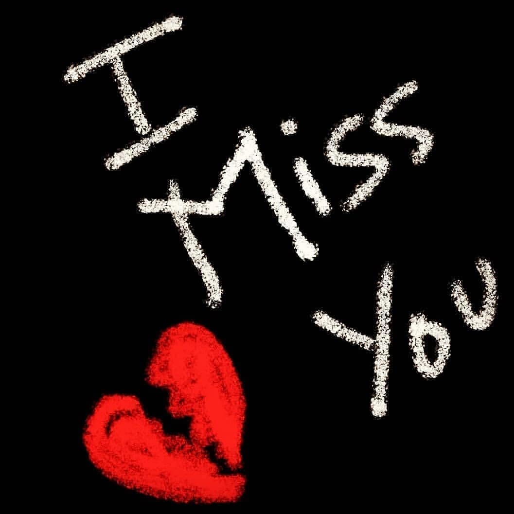 I Miss You WhatsApp DP