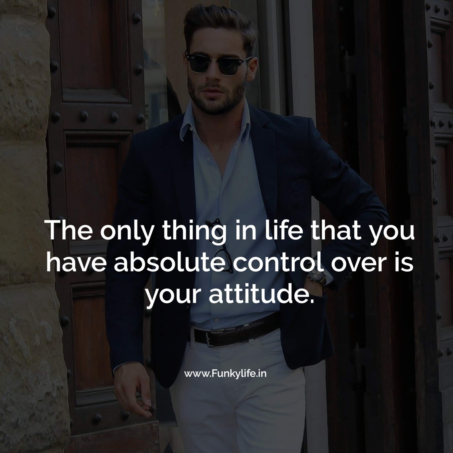 150+ BEST Attitude Quotes in English With Images - Funky Life