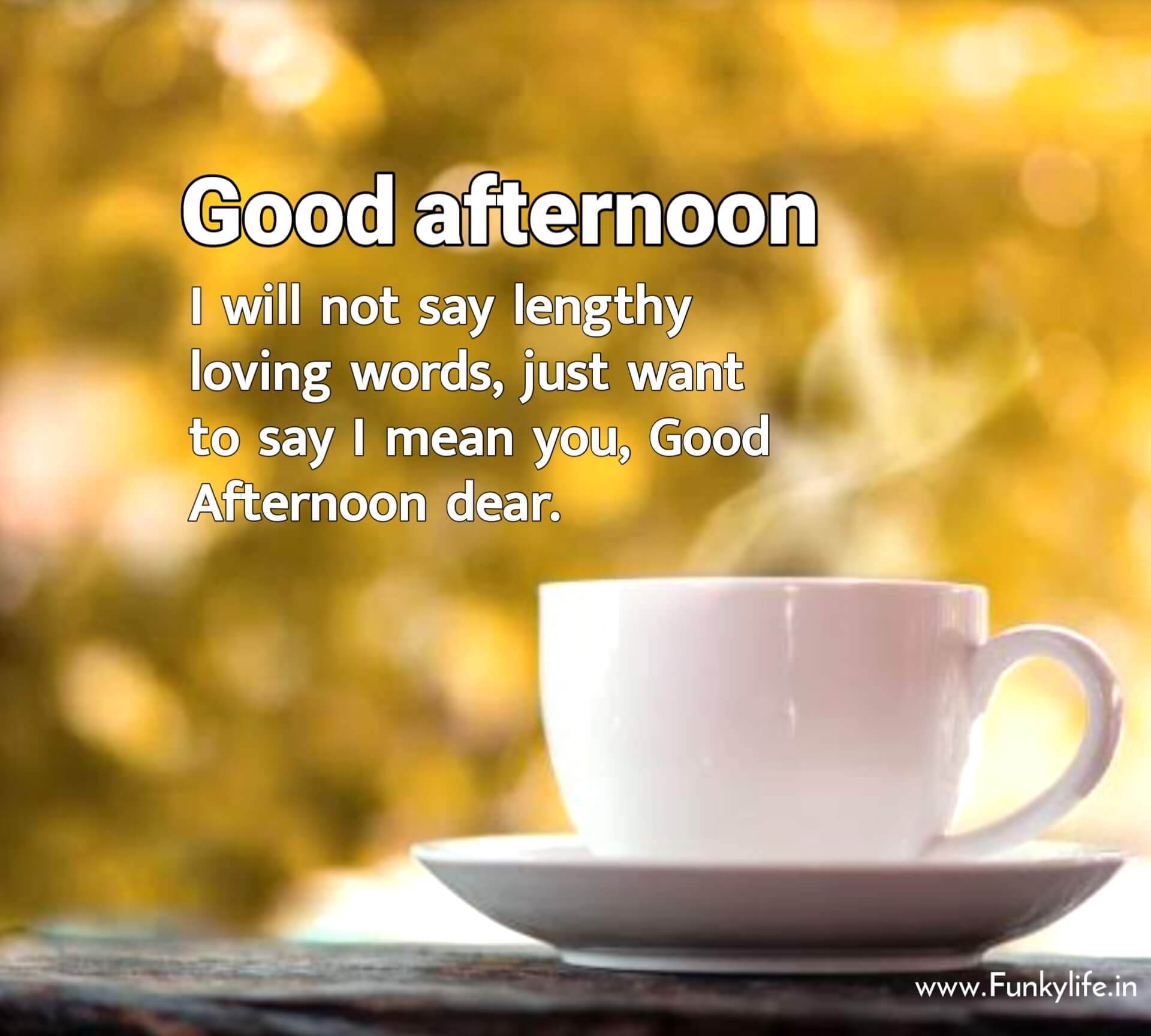 Loving Good Afternoon Images with Quotes