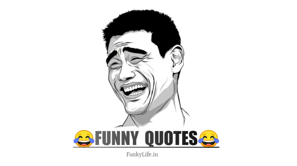 Funny Quotes In Hindi