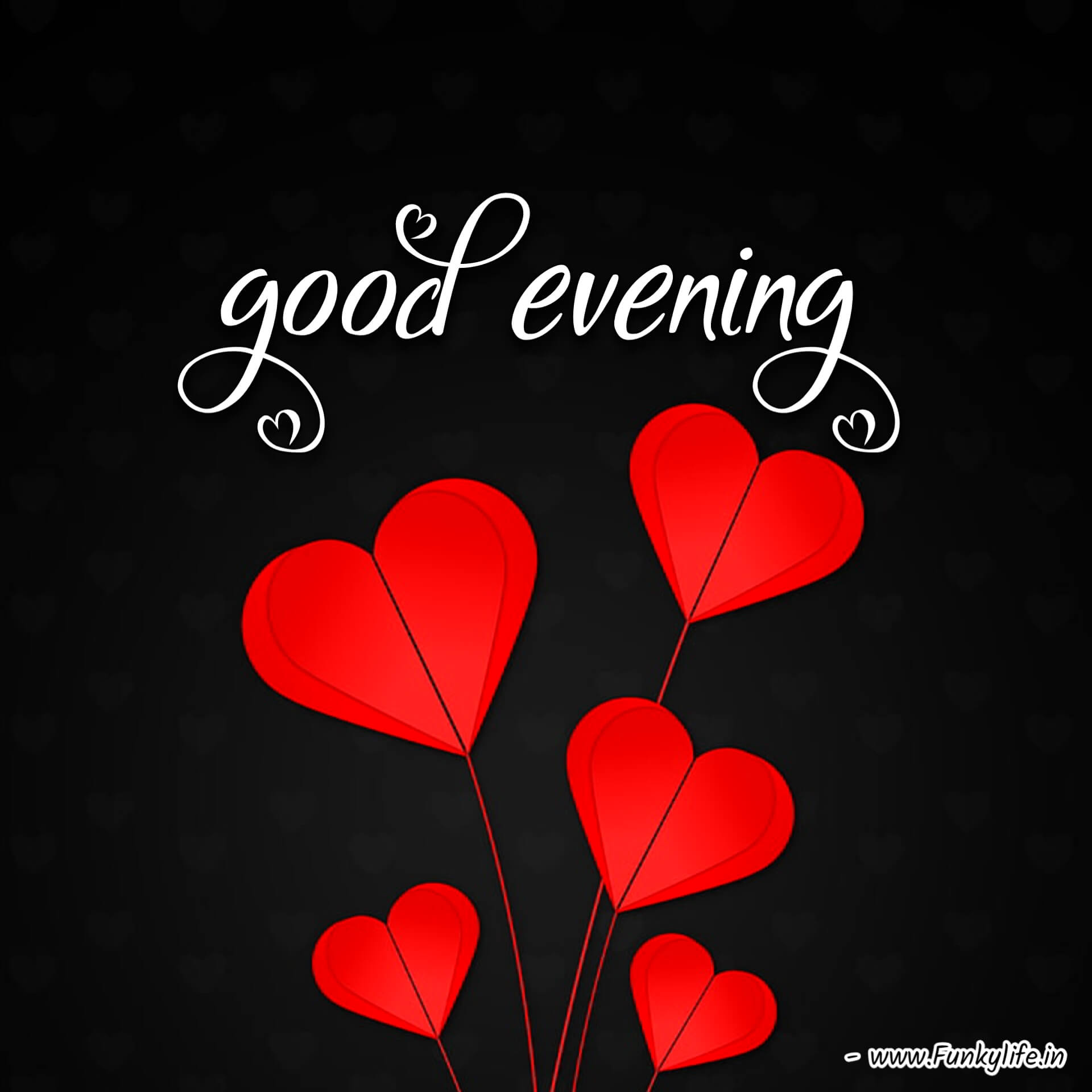 Love Good Evening Images