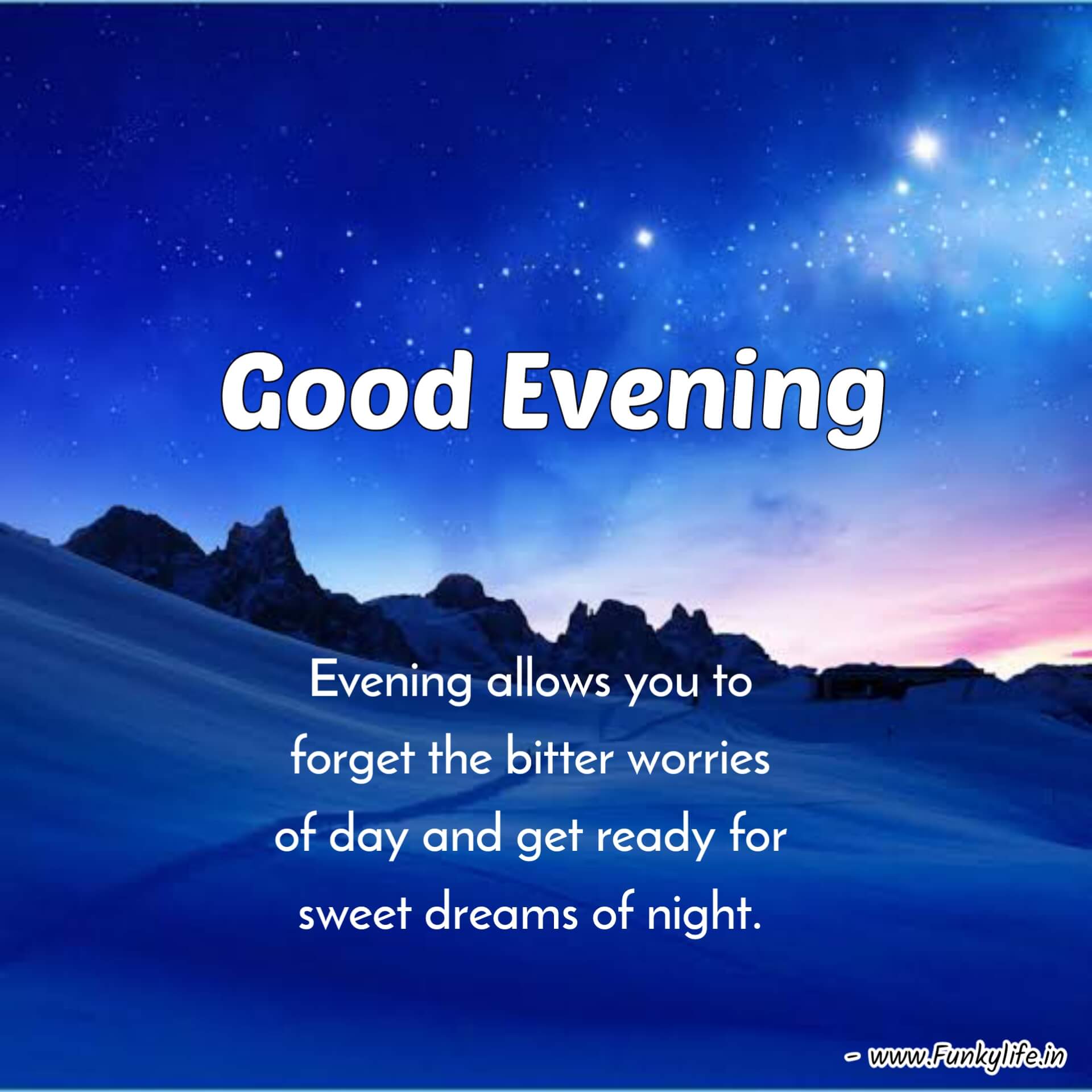 Tips for Sending Heartfelt Good Evening Wishes with Images – NgTalks