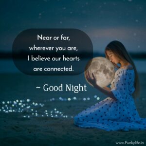 150+ Beautiful Good Night Quotes, Images and Messages