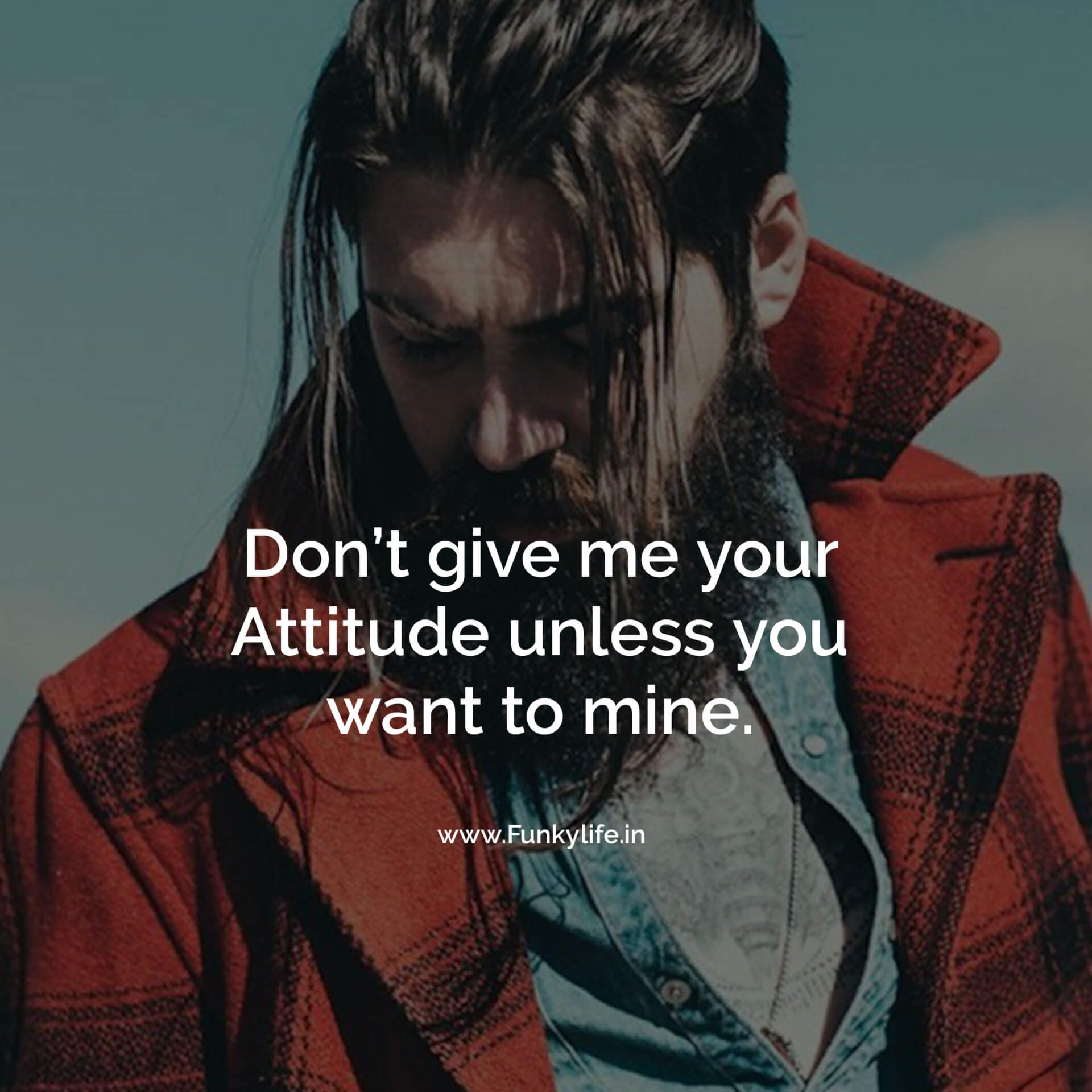 Attitude Quotes for Boys