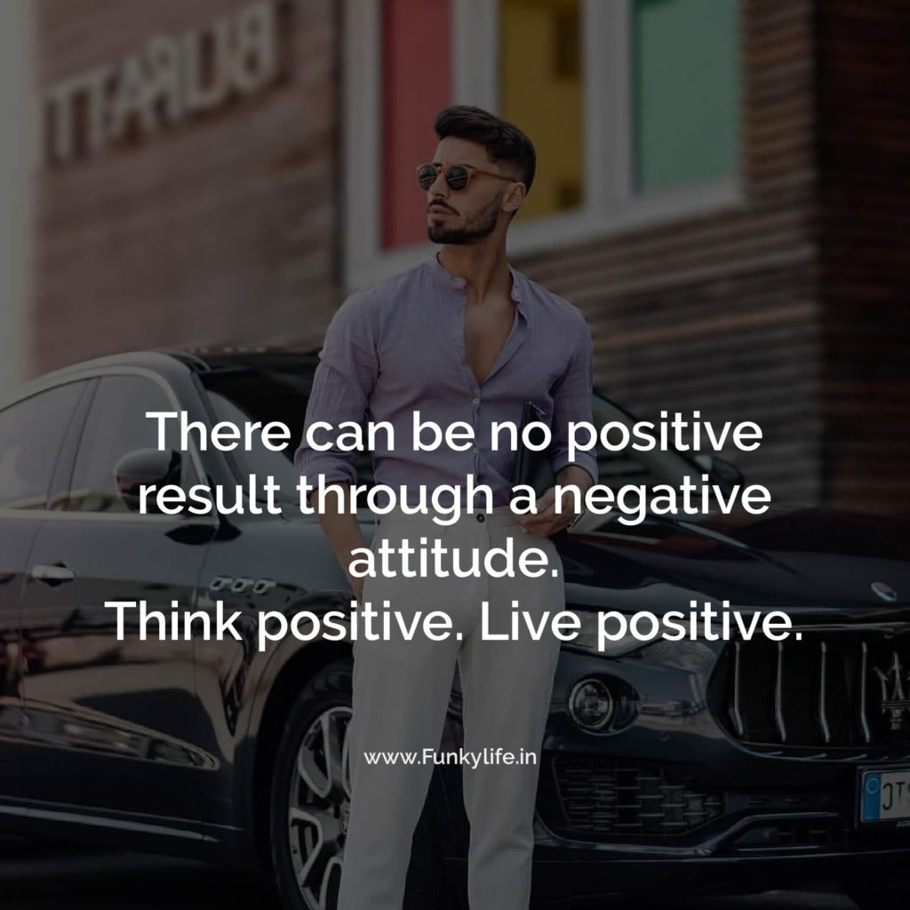 200+ Positive Attitude Quotes in English - Funky Life