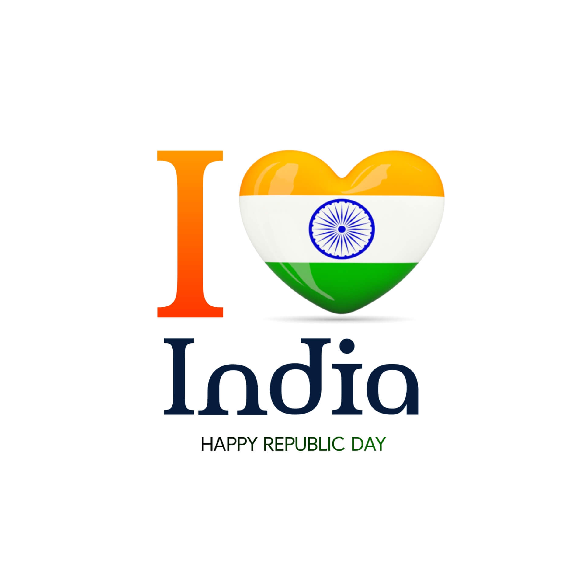 I Love My India Republic Day Images