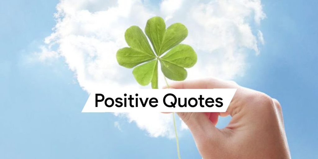Positive Quotes