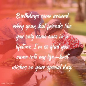 100+ Best Happy Birthday Wishes for Your Best Friend - Funky Life