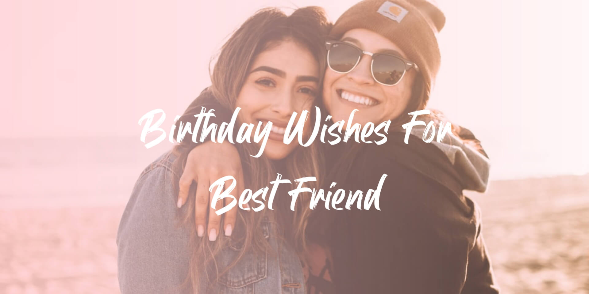 100+ Best Happy Birthday Wishes for Your Best Friend - Funky Life