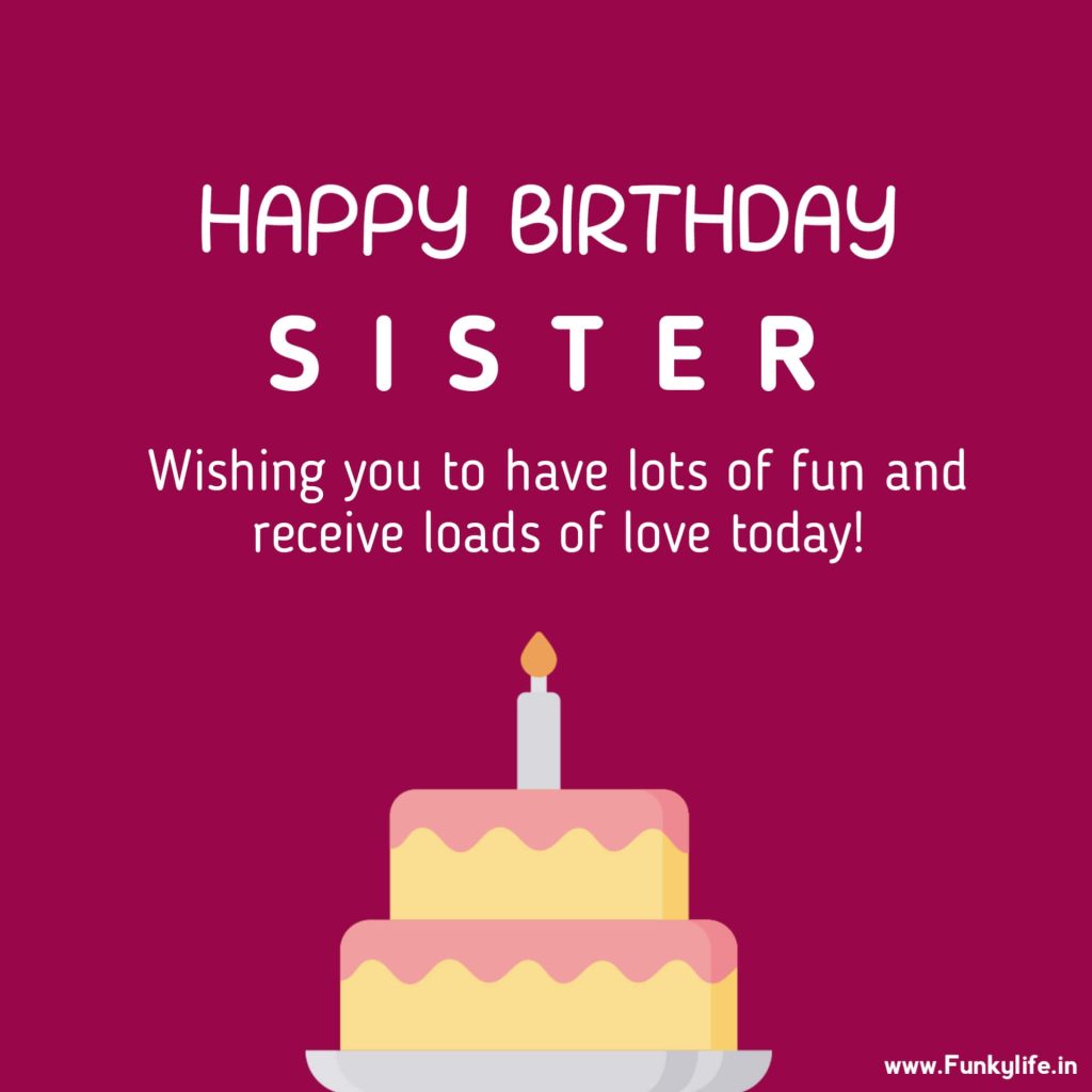 Happy Birthday Sister Msg In English