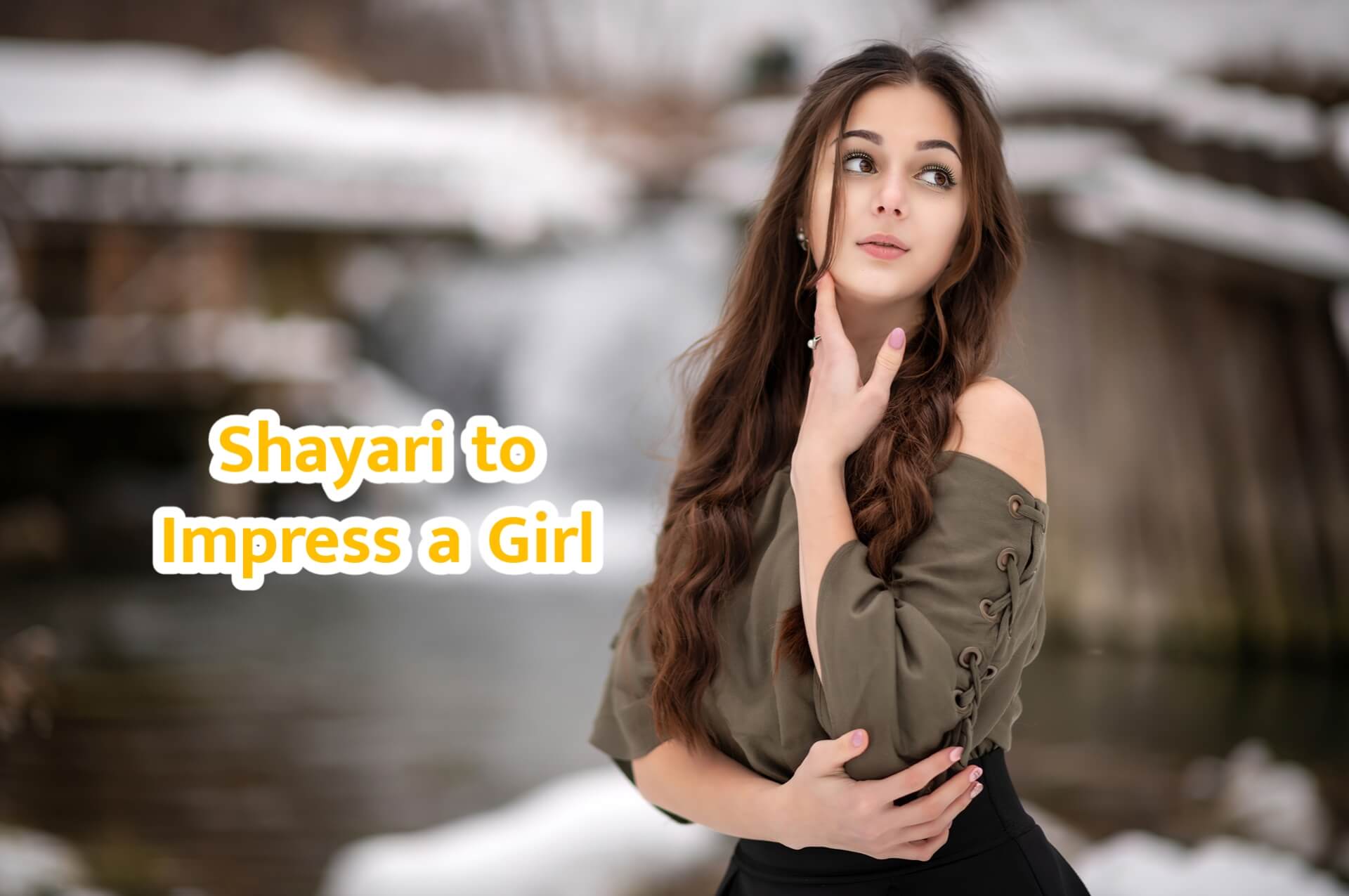 Shayari To Impress A Girl