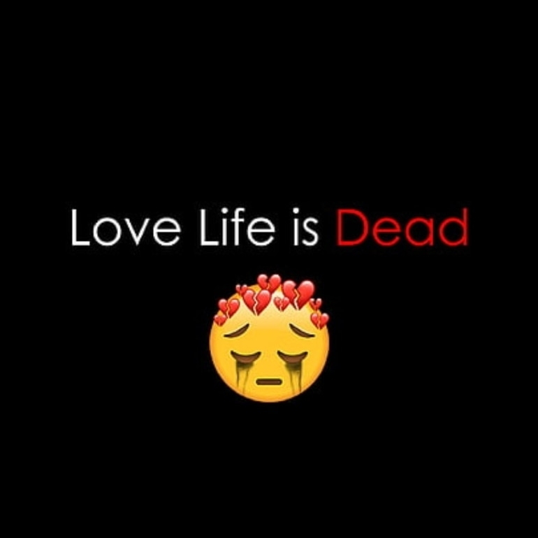 Love Life is Dead Sad DP