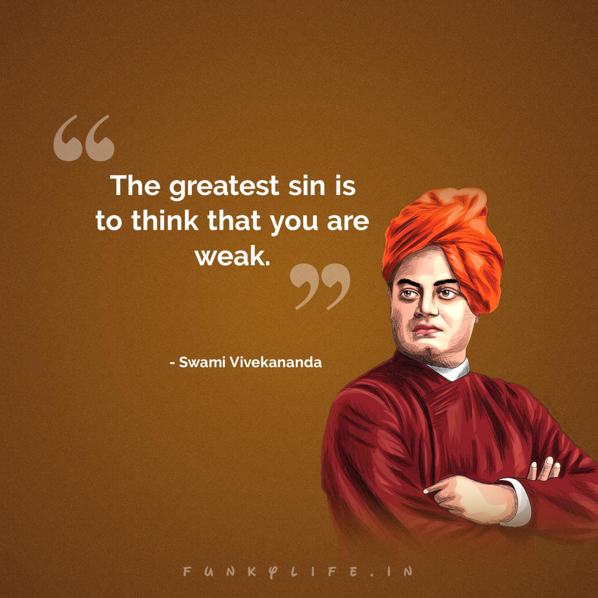 Swami Vivekananda Quotes in English
on Strength 