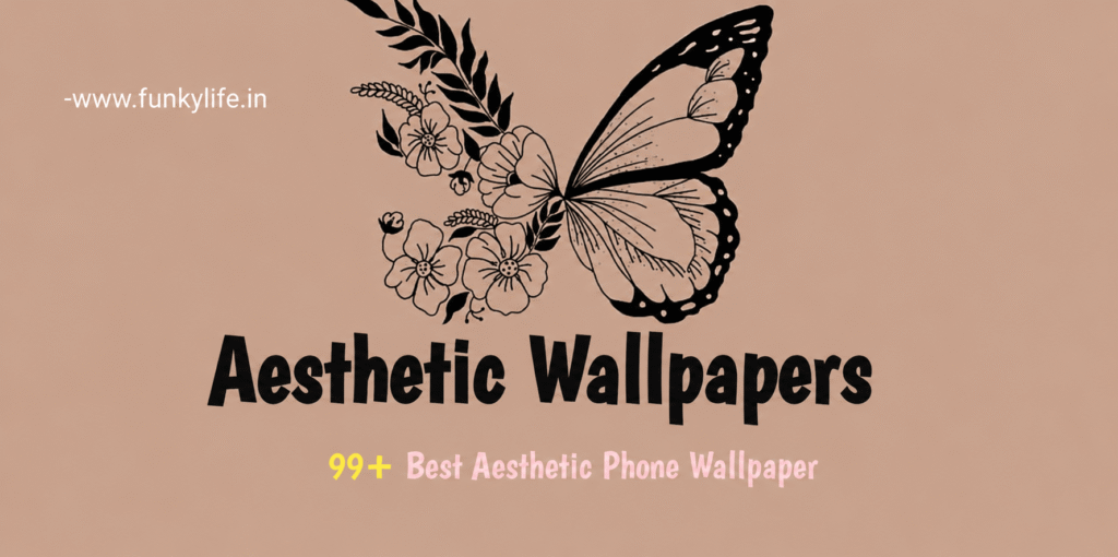 Aesthetic Wallpaper